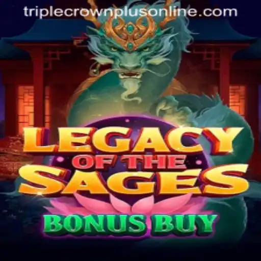 Exploring the Exciting World of LegacyoftheSagesBonusBuy with Triple Crown Plus
