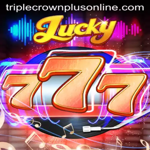 Discover the Thrills of Lucky777: Exploring Triple Crown Plus