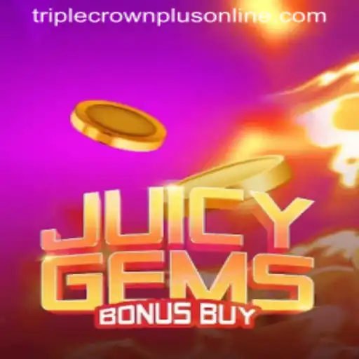 Exploring the Excitement of JuicyGemsBonusBuy with Triple Crown Plus Feature